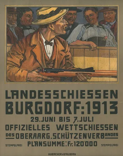 Landesschiessen Burgdorf 1913. Offizielles Wettschiessen des Oberaargischen Schützenverbandes by Paul Wyss, 1913 — digital…