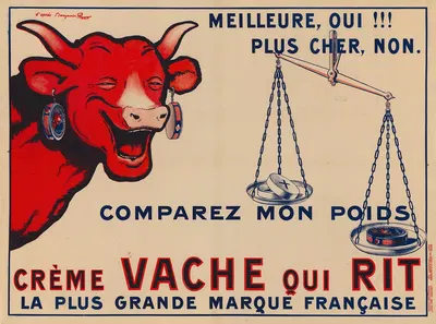 Vache qui rit. Meilleure, Oui !!!, plus cher, non. Comparez mon poids. Crème Vache qui rit by Бенжамен Рабье, 1927 —…