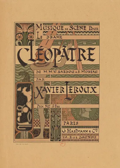 Musique de scène pour le drame Cléopâtre de M.M. V. Sardou & E. Moreau par Xavier Leroux by Эжен Грассе, 1890 — digital art…