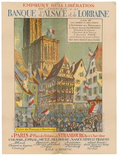 Emprunt de la libération. On souscrit à la Banque d'Alsace et de Lorraine…. Entrée des Français à Strasbourg by Ханси, 1917…