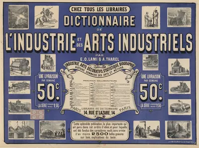 Chez tous les libraires. Dictionnaire de l'industrie et des arts industriels par E.O. Lami & A. Tharel by Lith. Van Geleyn,…