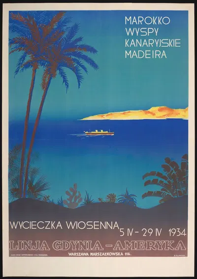Marokko, Wyspy Kanaryjskie, Madeira Wycieczka Wiosenna 5.IV 29.IV 1934 Linja Gdynia by Zygmunt Glinicki, 1934 — digital art…