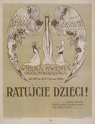 Ratujcie dzieci! – Wielka Kwesta Ogólnokrajowa od 11-go do 18-go czerwca 1916 r by Władysław Główczewski, 1916 — digital…