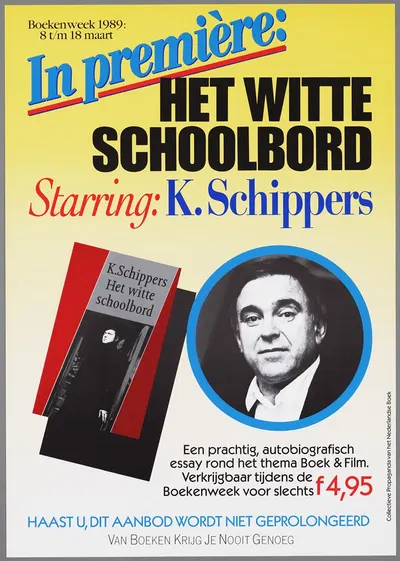 Boekenweek 1989; 8 – 18 maart; In première; het witte schoolbord starring K. Schippers by CPNB, 1989 — digital art print…