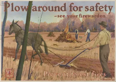 Plow around for safety; see your fire warden, prevent for by U.S. Forest Service — digital art print download