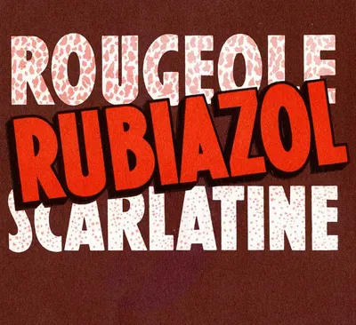 Rubiazol by Laboratoire français de chimiothérapie, 1910-1950 — digital art print download
