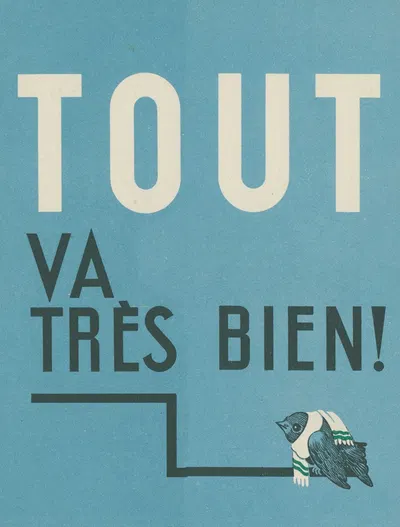 Tout va très bien ! by Laboratoires Cantin, 1910-1950 — digital art print download
