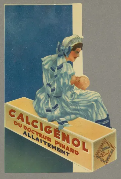 Calcigénol du docteur Pinard ; allaitement by Laboratoires du docteur Pinard, 1910-1950 — digital art print download