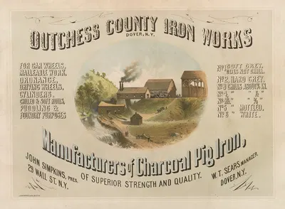 Dutchess County Iron Works, Dover, N.Y. – manufacturers of charcoal pig iron of superior strength and quality by Джон Х.…
