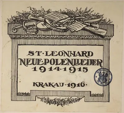 Дизайн обложки книги 'Новые польские песни 1914–1915' Станислава Леонхарда by Антоний Станислав Процайлович, 1916 — digital…