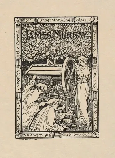 Bookplate; James Murray; With the bread of understanding shall she feed him and give him the water of wisdom to drink by…