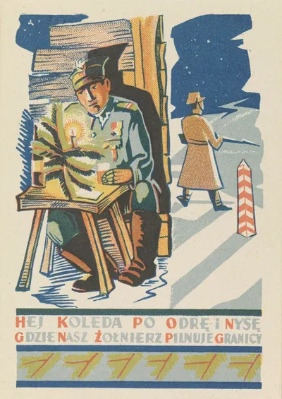 Эй, коляда по Одре и Нысе, где наш солдат охраняет границу by Долносльонская Спółdzielnia Прaцы Фототехника, 1948 — digital…