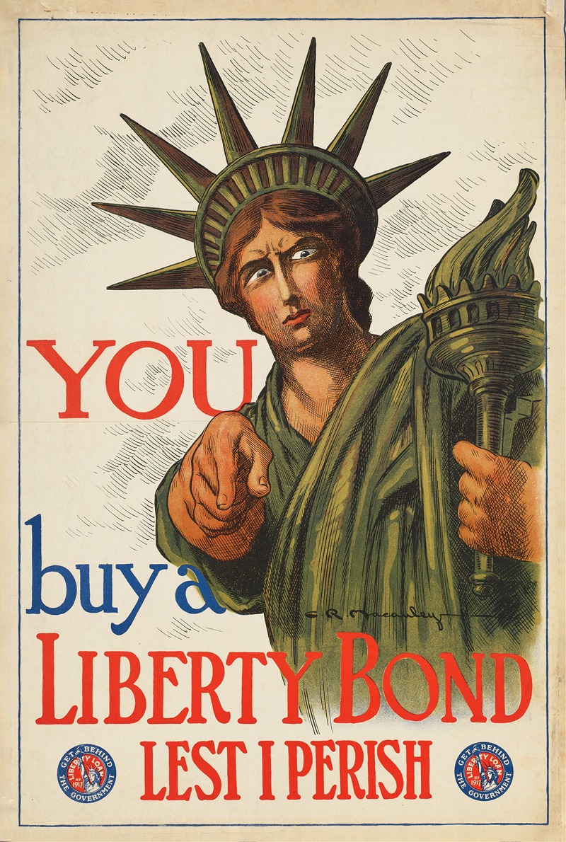 You buy a Liberty Bond lest I perish — Charles Raymond Macauley