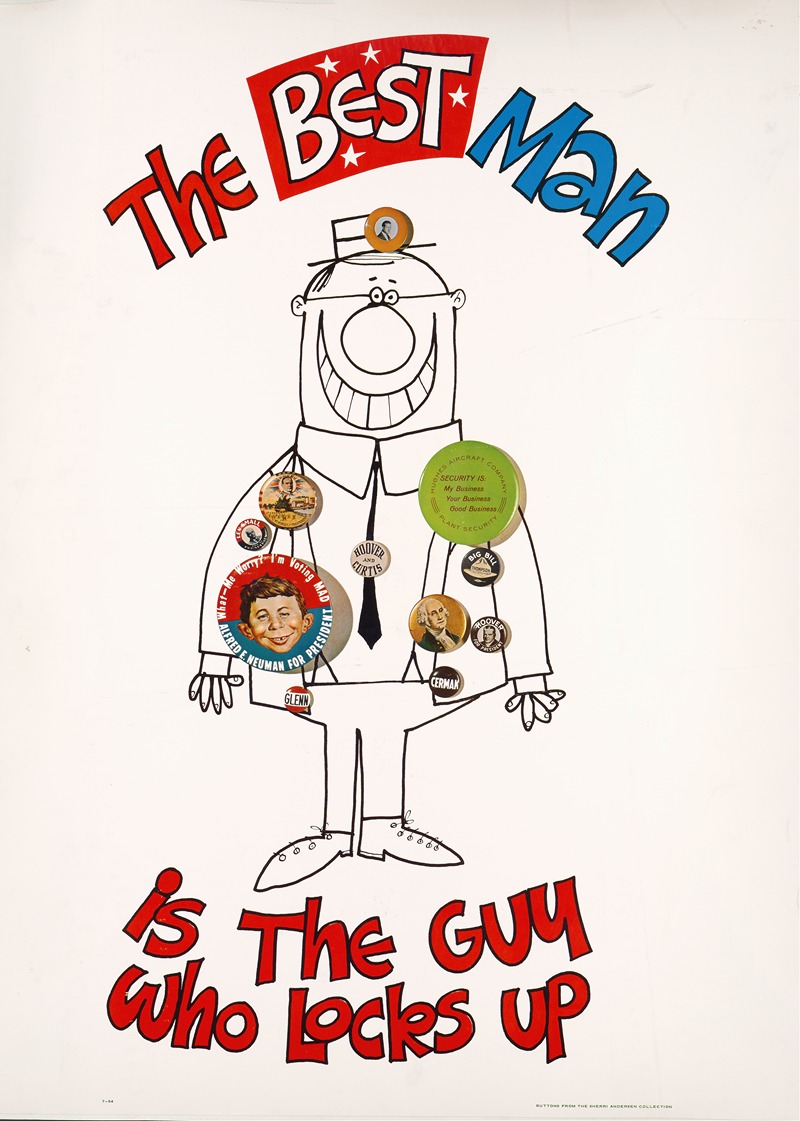 The best man is the guy who locks up — Anonymous