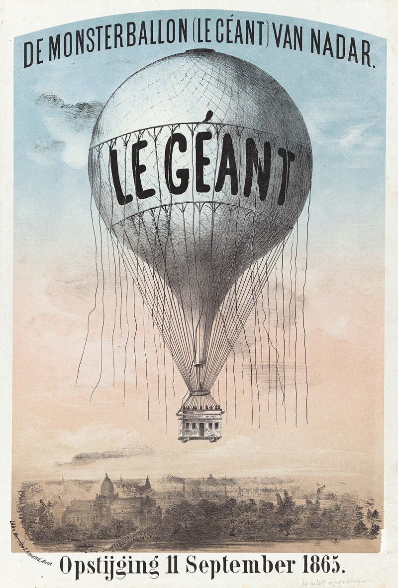 De Monsterballon (Le Géant) van Nadar. Opstijging 11 September 1865 — Morriën & Amand