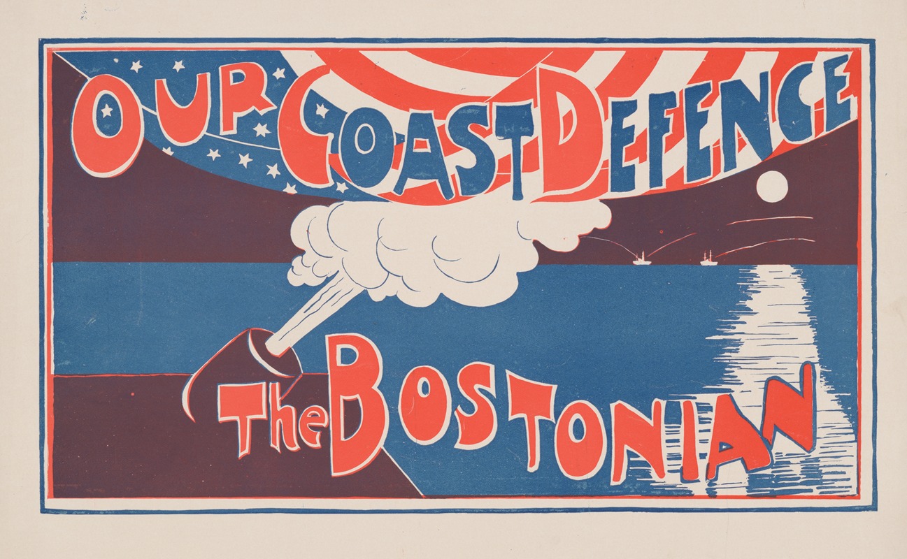 The Bostonian: Our Coast Defence. — Anonymous
