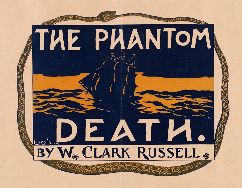 The phantom death. By W. Clark Russell — A.W.B. Lincoln
