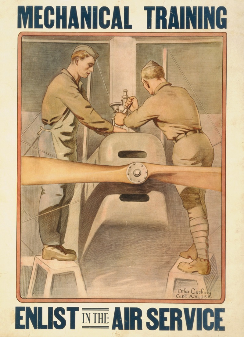 Mechanical training–Enlist in the Air Service — Otho Cushing