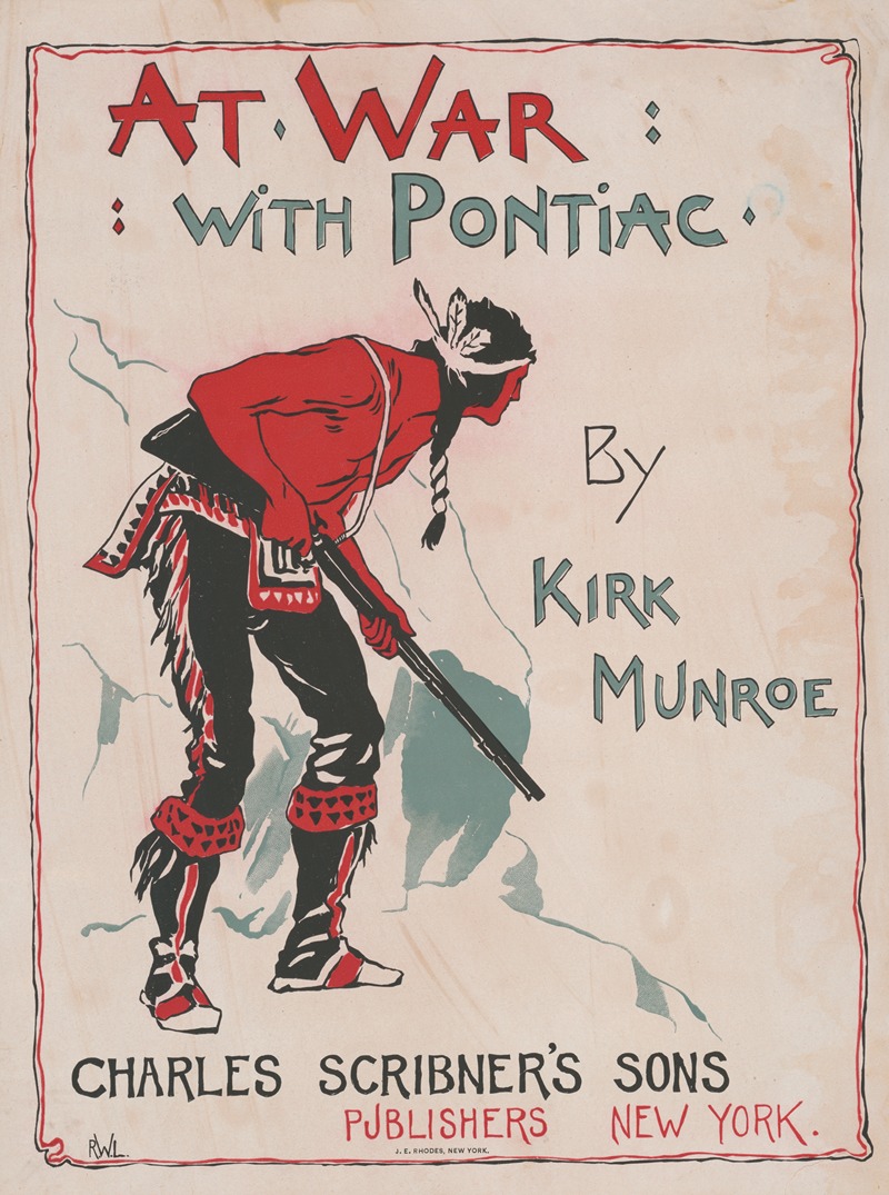 At war with pontiac by Kirk Munroe. — Remington W. Lane