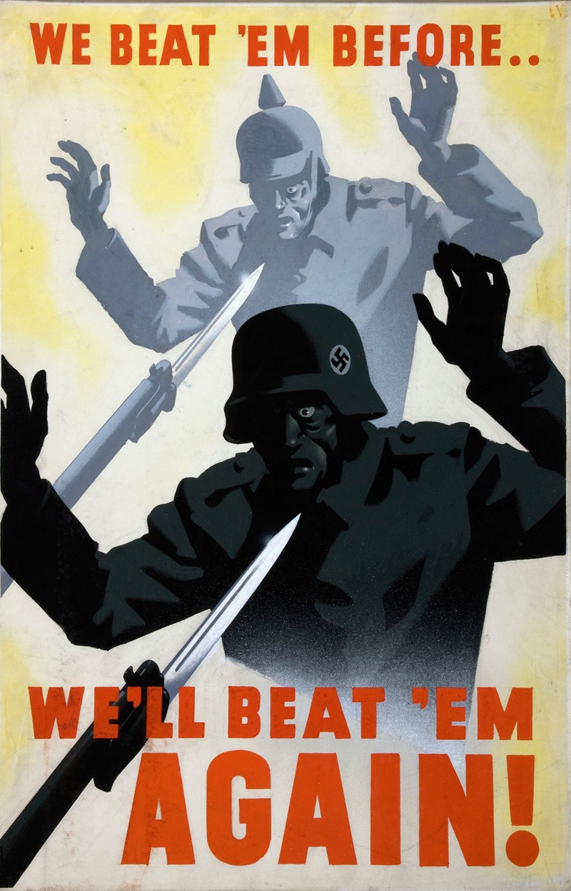 We beat 'em before..We'll beat 'em again! by Аноним, 1939-1946 — digital art print download