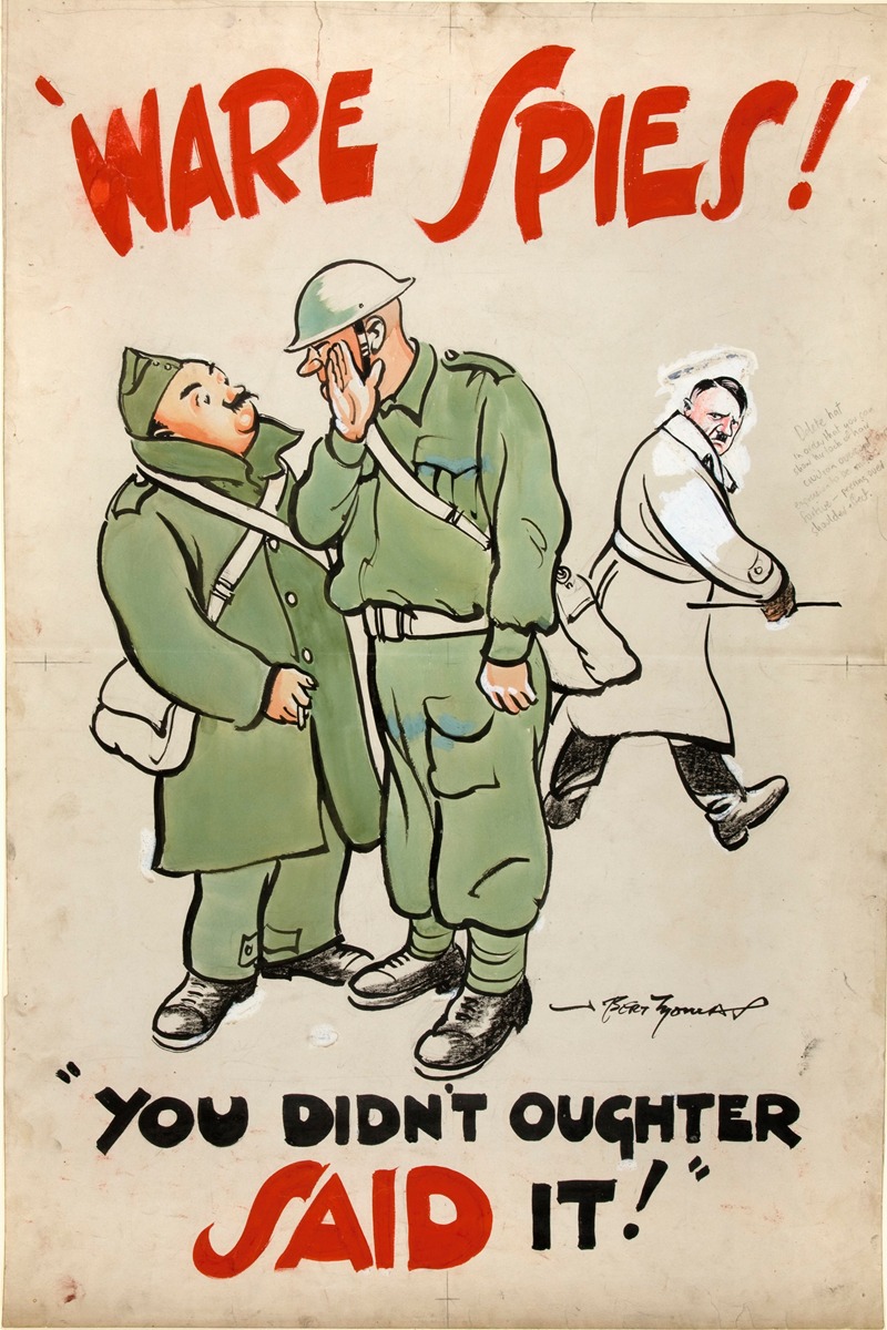 `Ware spies! You didn't oughter said it! — Bert Thomas