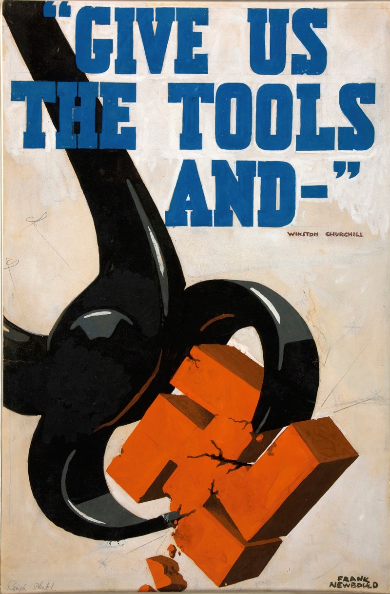 'Give us the tools and-' – Winston Churchill — Frank Newbould