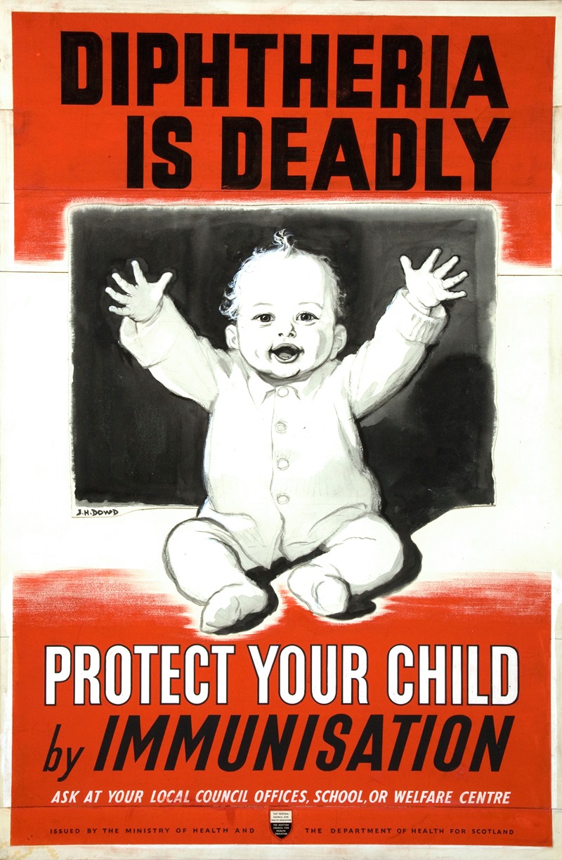 Diptheria is deadly. Protect your child by immunisation — J H Dowd