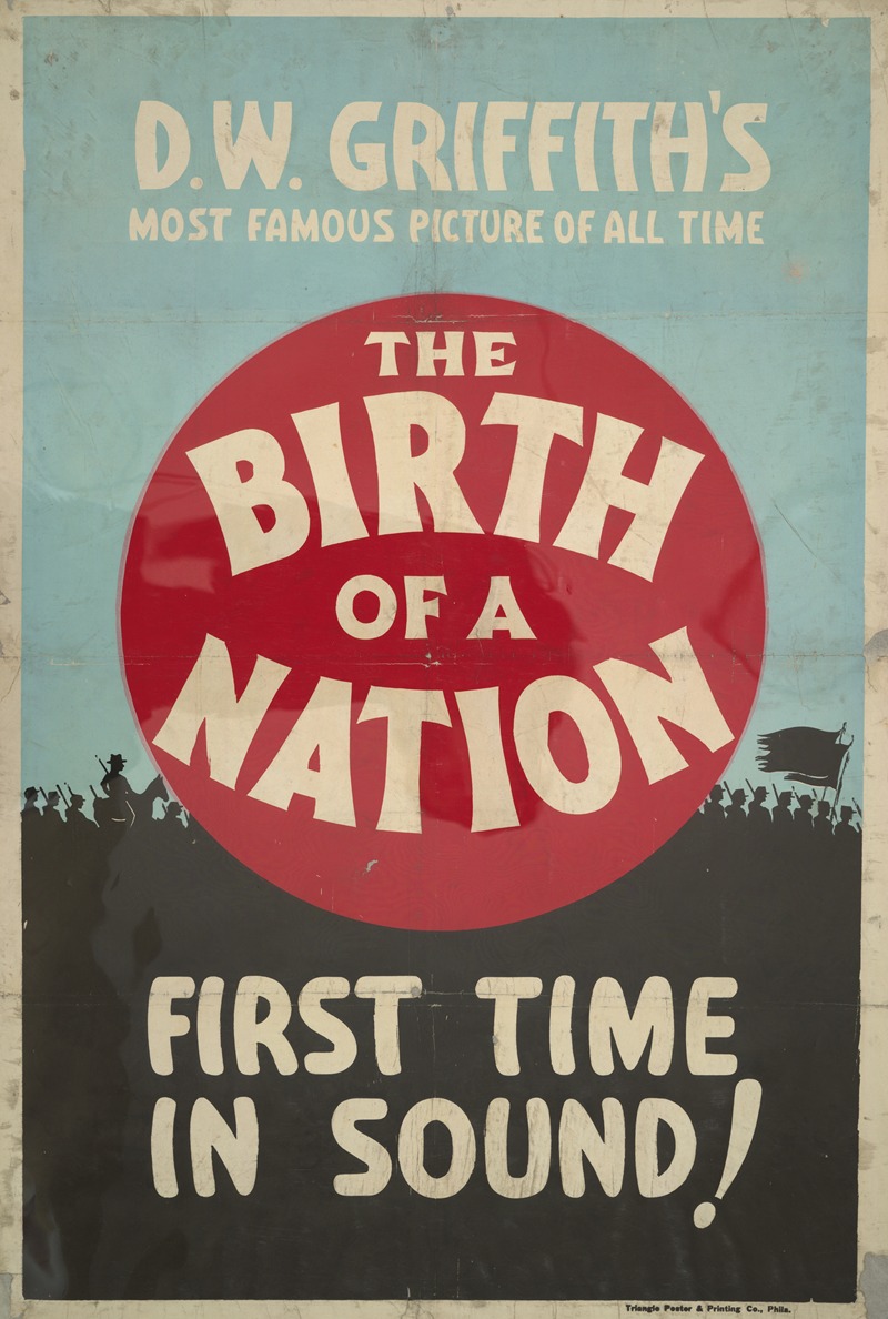 The birth of a nation — Triangle Poster & Printing Co.