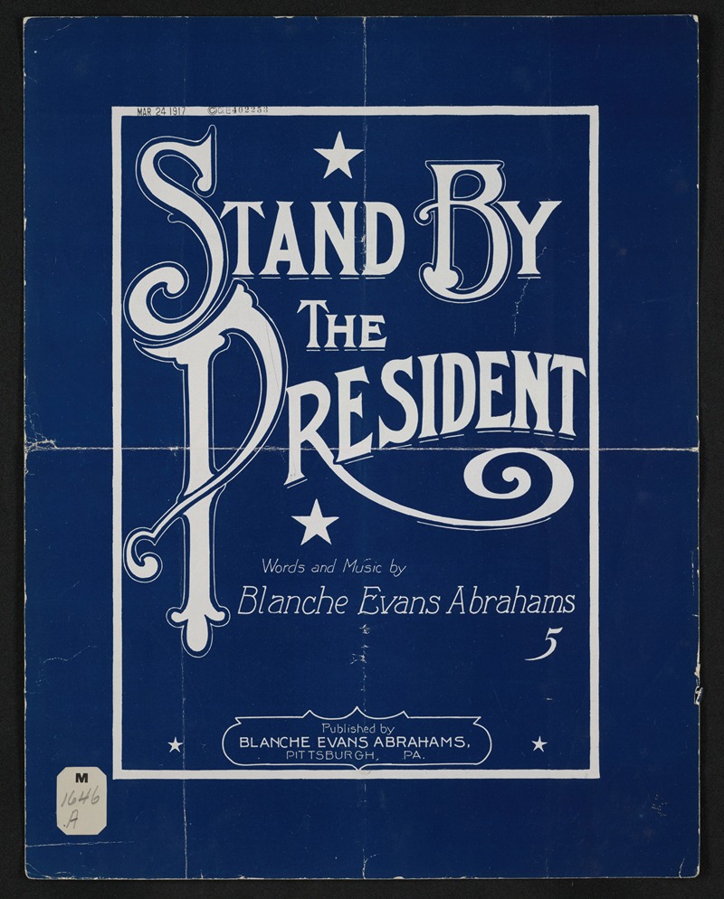 Stand by the president by Аноним, 1917 — digital art print download