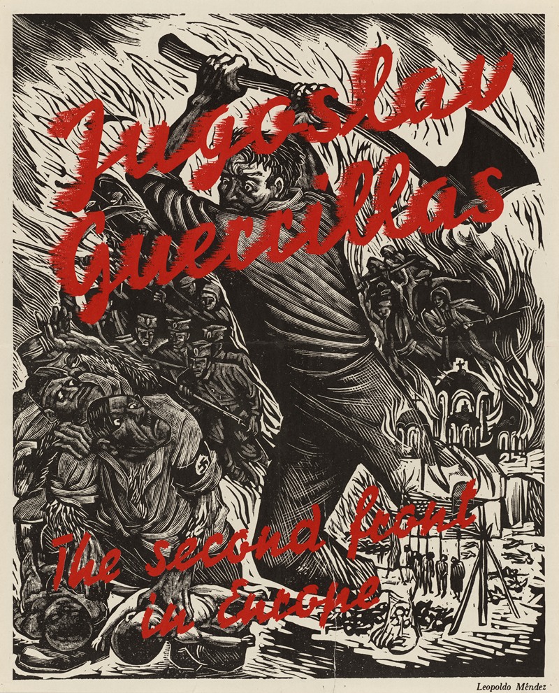 Jugoslav Guerillas – The Second Front in Europe — Leopoldo Méndez