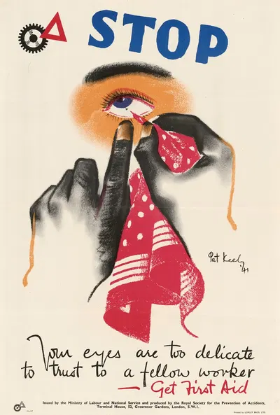 Stop – Your Eyes are too Delicate to Trust to a Fellow Worker – Get First Aid by Pat Keely — digital art print download