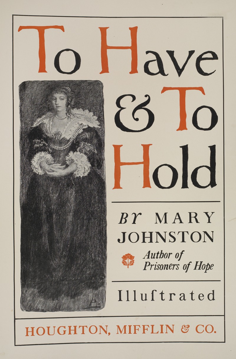 To have & to hold by Аноним, 1895-1911 — digital art print download