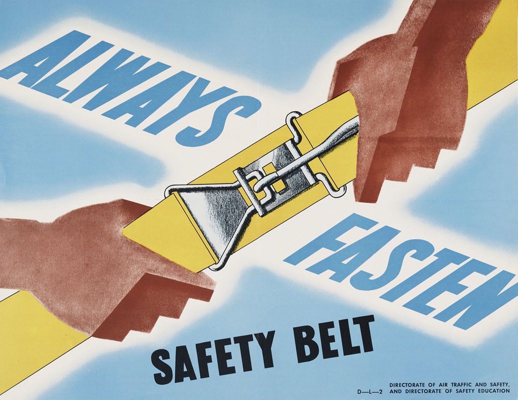 Always fasten safety belt by Аноним — digital art print download