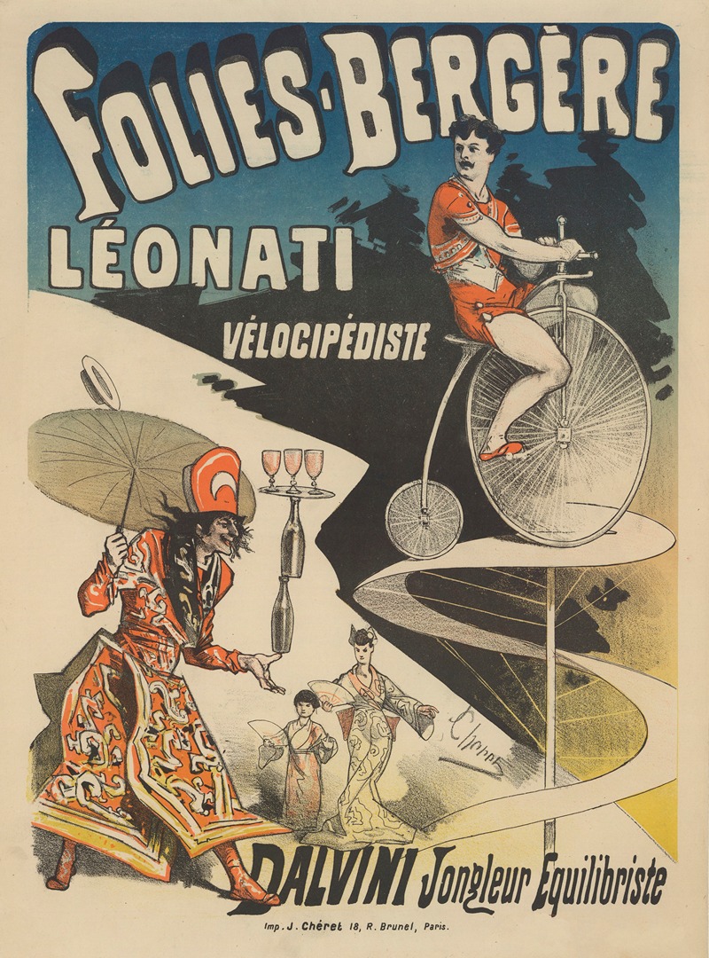 Folies-Bergère. Léonati, vélocipédiste — Jules Chéret