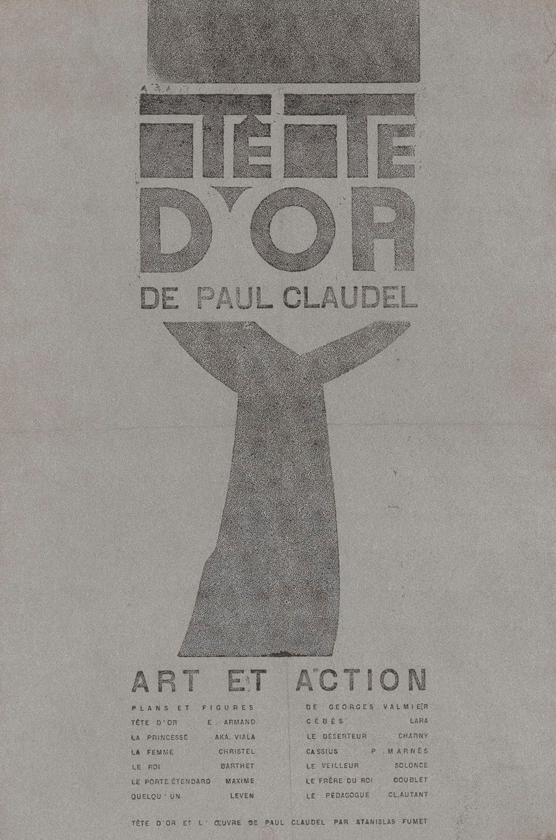 Tête d'or de Paul Claudel — Louise Lara