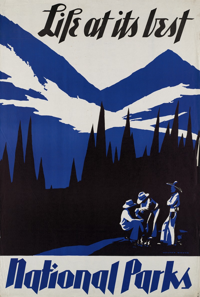 Life at its best. National Parks — Dorothy Waugh