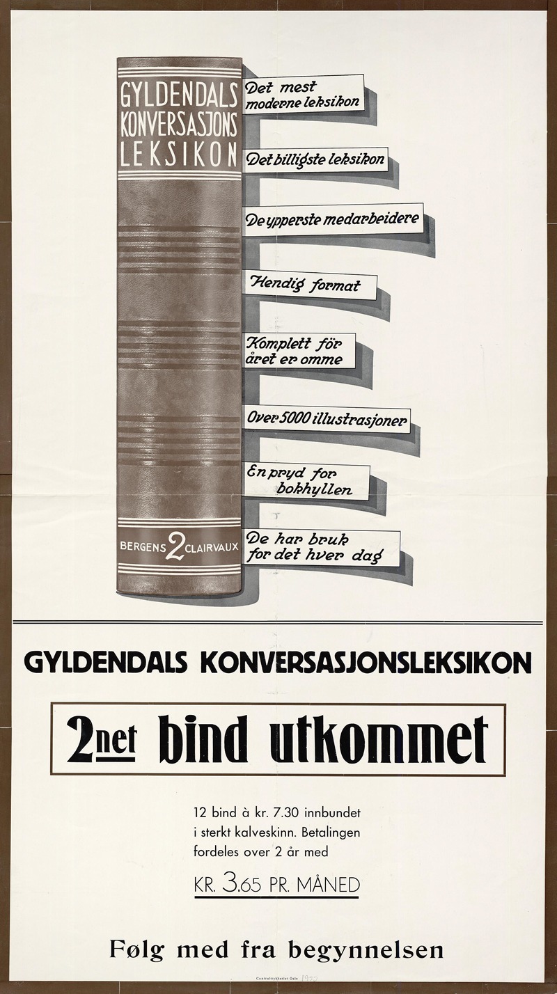 Gyldendals konversasjonsleksikon ; 2net bind utkommet — Centraltrykkeriet Oslo