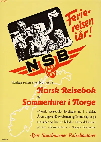 NSB Feriereisen iår! Planlegg reisen efter brosjyrene Norsk reisebok og Sommerturer i Norge by Kirstes boktrykkeri, 1937 —…