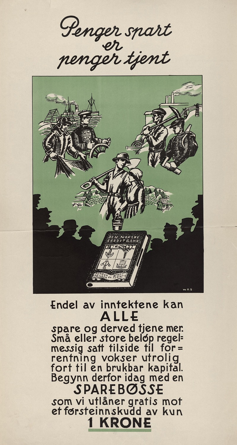 Penger spart er penger tjent — W.R.S.