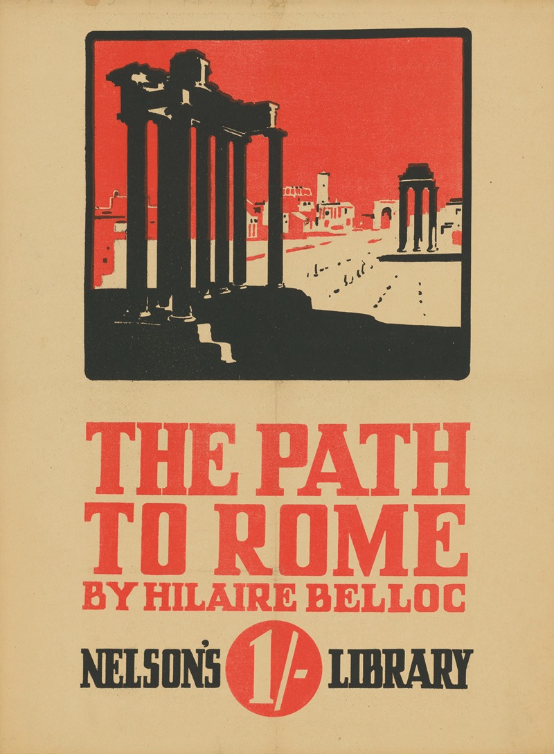 The Path to Rome by Hillaire Belloc — Thomas Nelson & Sons