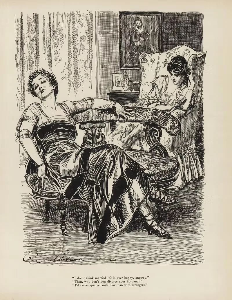 'I don't think married life is ever happy, anyway' — Charles Dana Gibson