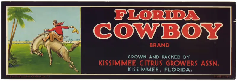 Florida Cowboy Brand Citrus Label — Anonymous