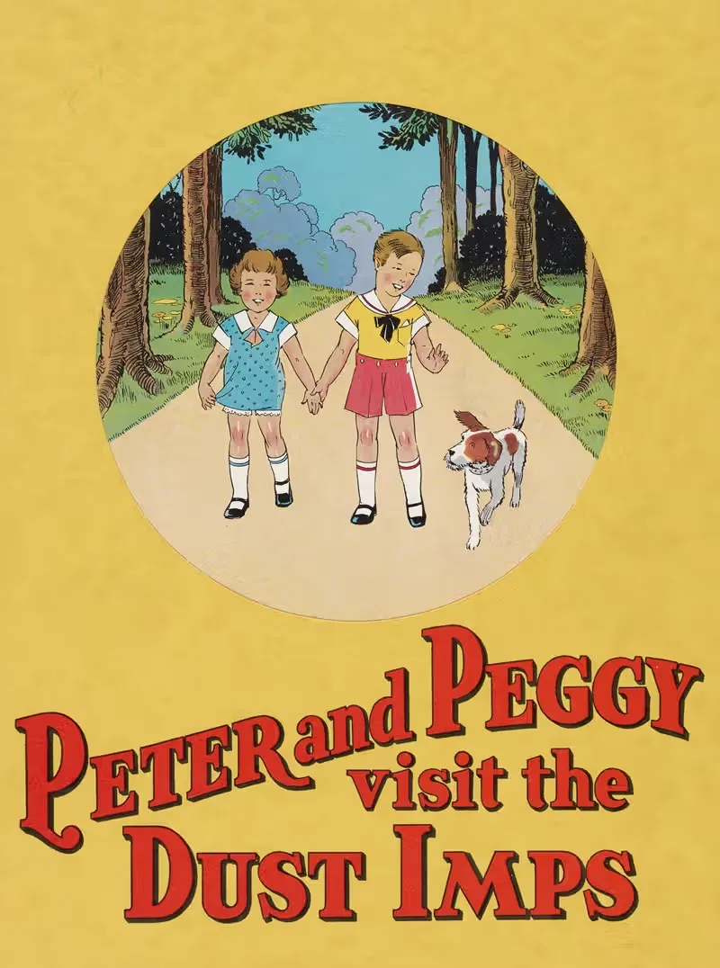 Peter and Peggy Visit the Dust Imps Pl.01 — Dow Chemical Company