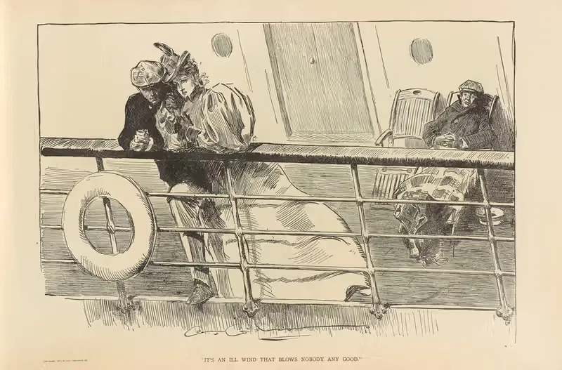 'It’s an ill wind that blows nobody any good' — Charles Dana Gibson