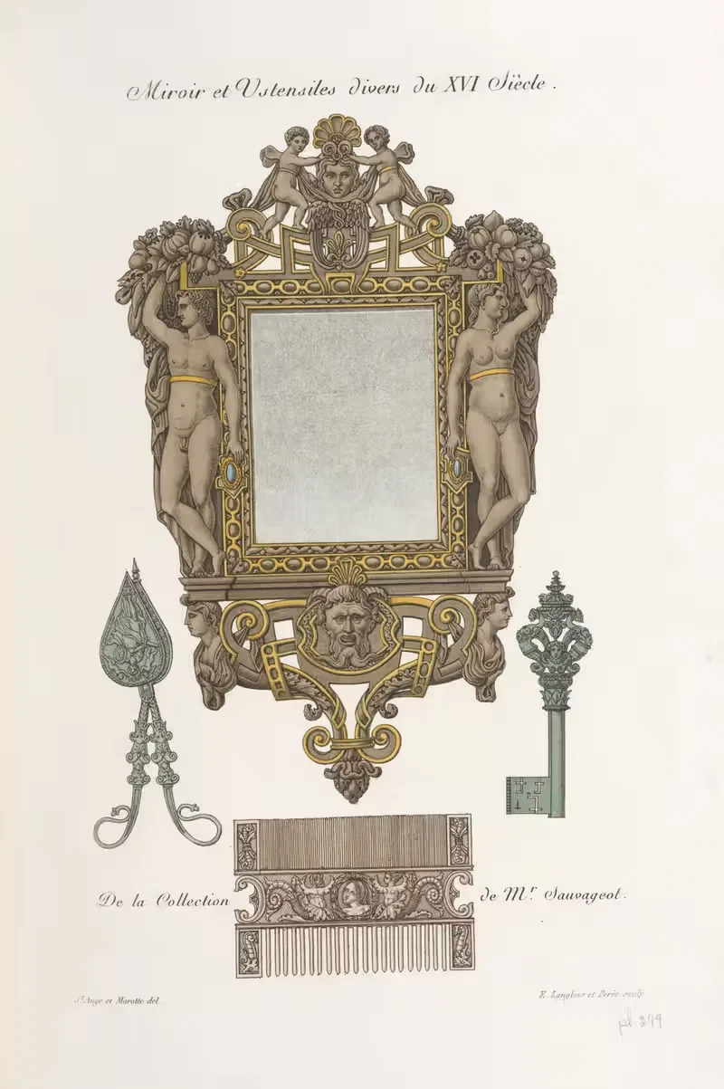 Miroir et ustensiles divers du XVI siècle. — Nicolas Xavier Willemin