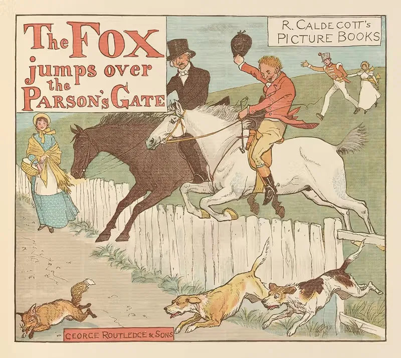 The Fox jumps over the Parson's gate Pl.1 — Randolph Caldecott