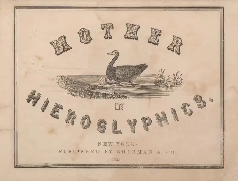 Mother Goose in hieroglyphics – Title Page — Sherman & Co.