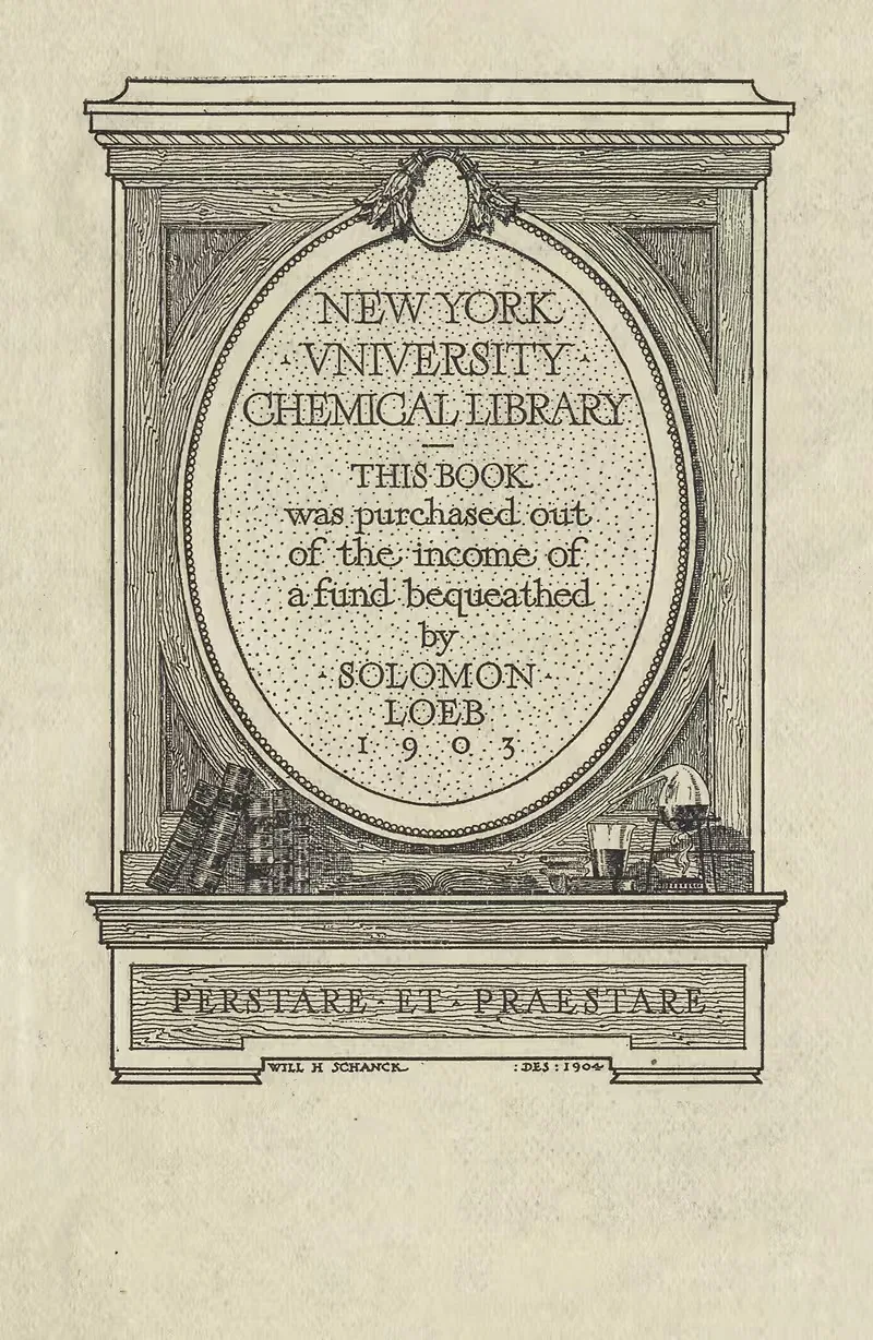 New York University CHEMICAL LIBRARY — Will H. Schanck