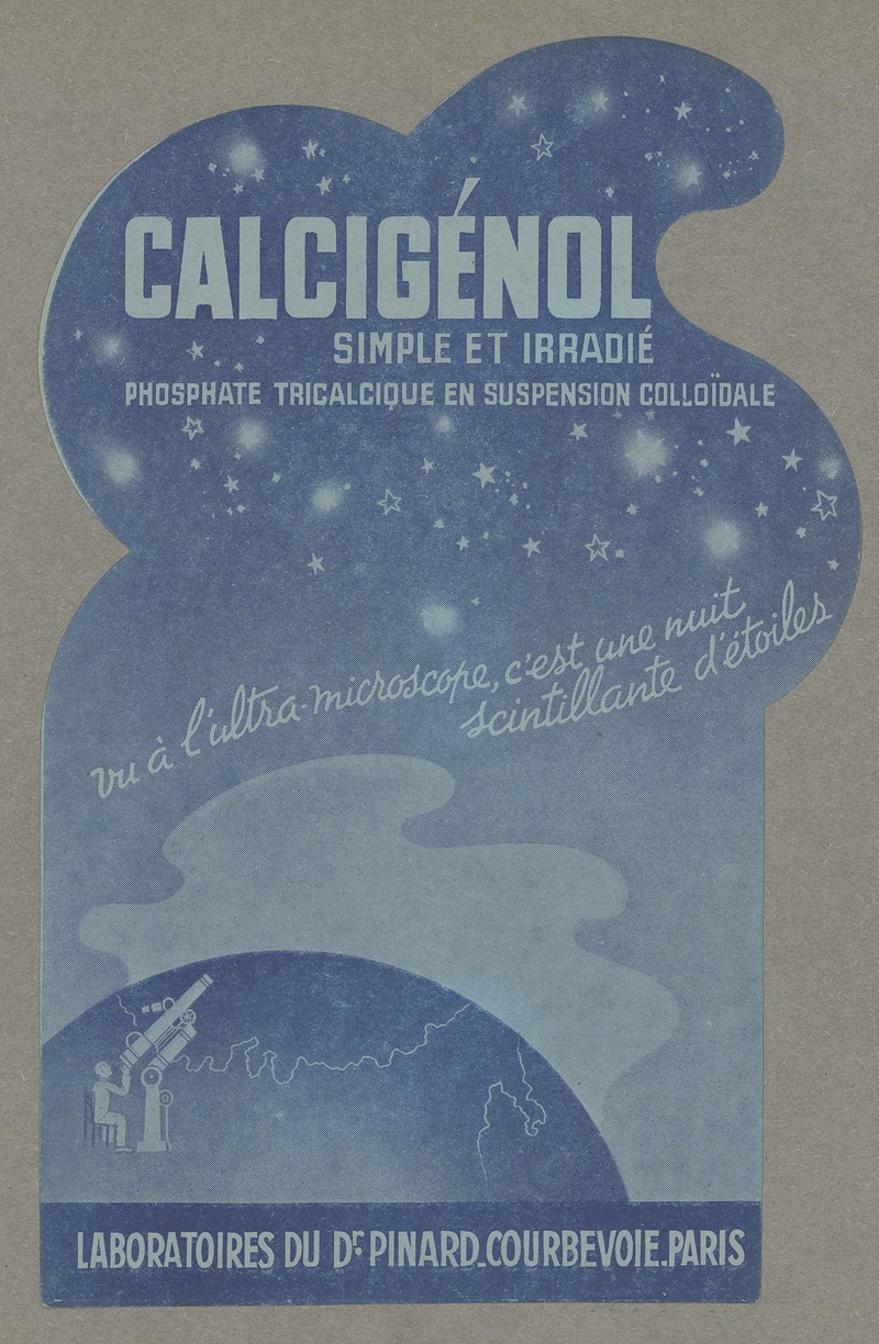 Calcigénol du docteur Pinard ; Calcigénol — Laboratoires du docteur Pinard