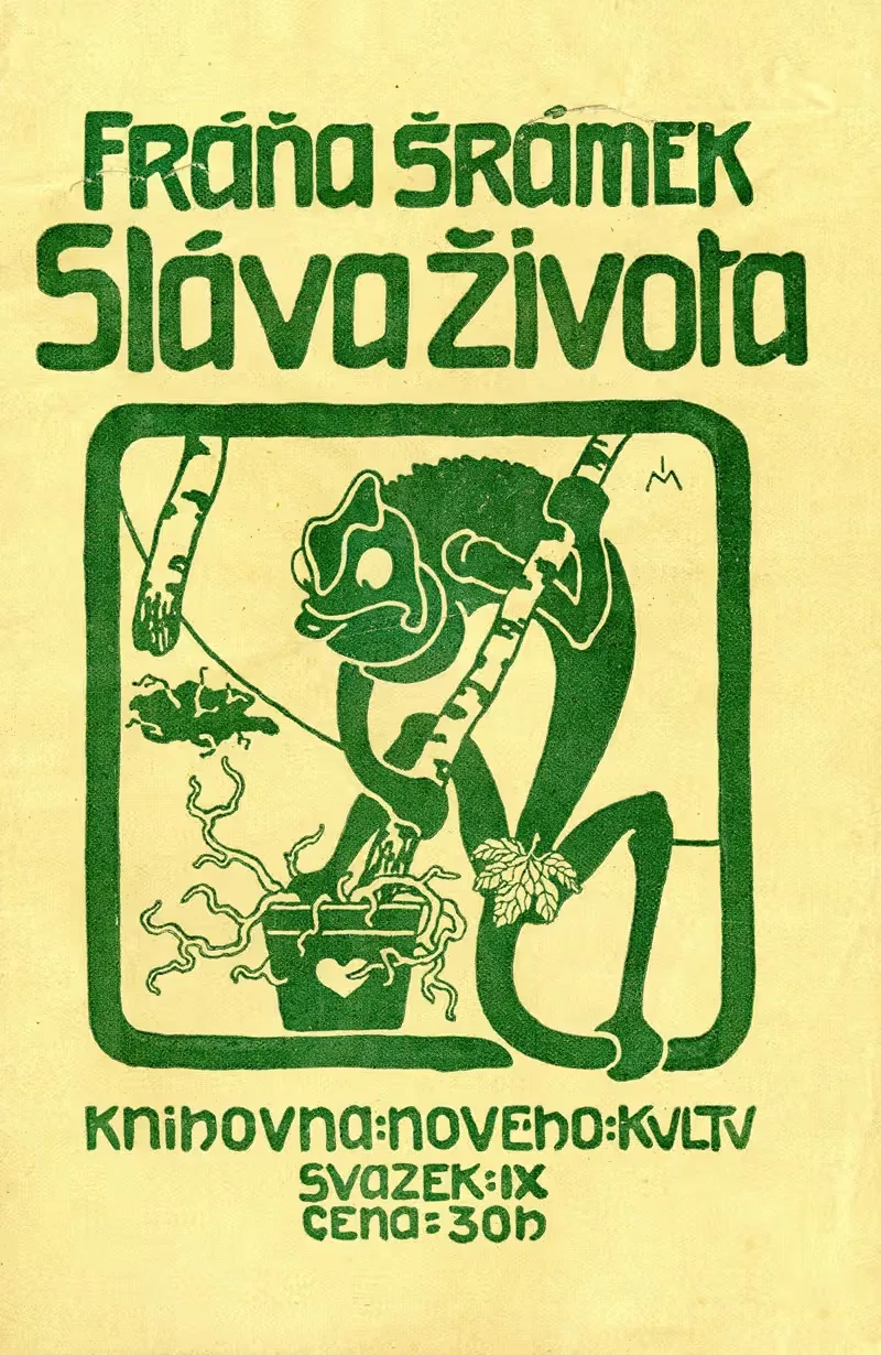 Fráňa Šrámek ; Sláva života — Anonymous